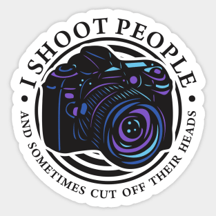 I Shoot People Sticker